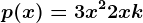 p(x)=3x^2+2x+k