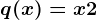 q(x)=x+2
