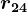 r24