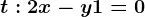 t:2x-y+1=0