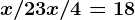 x/2 + 3x/4 = 18