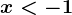 x<-1