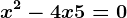 x^2-4x+5=0