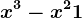 x^3-x^2+1