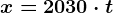 x = 20 + 30\cdot t