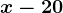 x-20