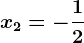 x2=-\dfrac12