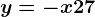 y=-x+27
