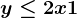 y \leq 2x+1